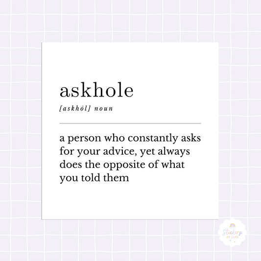 Askhole Definition Sticker