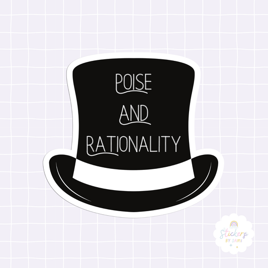 Poise And Rationality Sticker