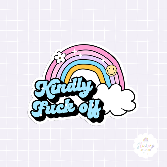 Kindly Fuck Off Sticker