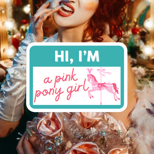 Chappell - Hi, I'm A Pink Pony Girl Sticker